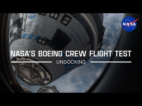 NASA’s Boeing Crew Flight Test Undocking