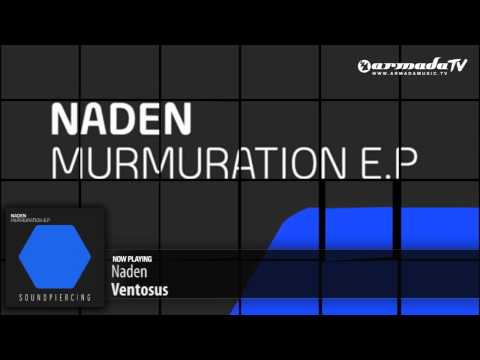 Naden - Ventosus (Original Mix) - UCGZXYc32ri4D0gSLPf2pZXQ