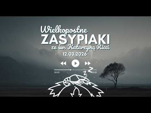 Zasypiaki || 12.03.2026 Czwartek