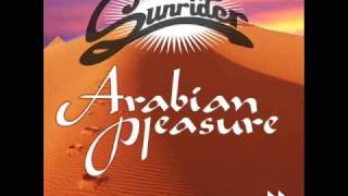 Sunrider - Arabian Pleasure (Electro Radio)