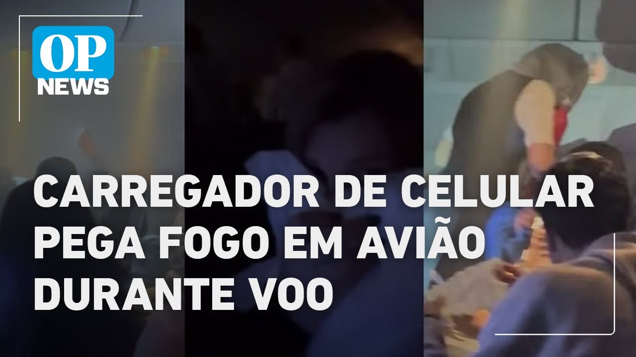 Carregador de celular pega fogo em avião durante voo SP Amsterdã l O POVO News