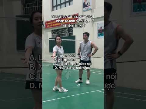 THẬT RA LÀ ĐÁP ÁN E #badminton #caulong #couple