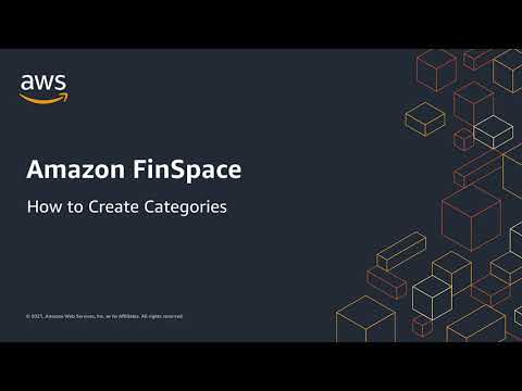 How to: Create Categories in Amazon FinSpace