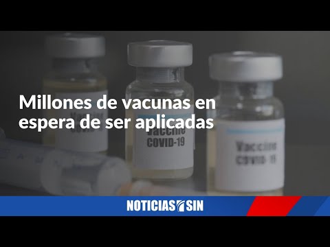 Millones de vacunas en espera de ser aplicadas