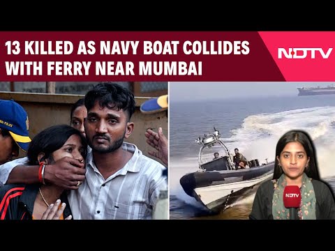 Mumbai Boat Accident | Naval Personnel Among 13 Killed As Navy Boat Collides With Ferry Near Mumbai