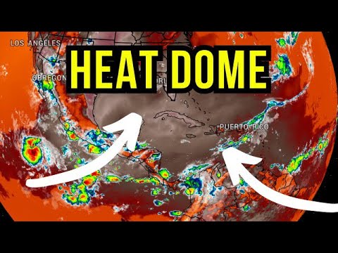 Heat Dome takes hold of the Caribbean, Central America, and The United States…