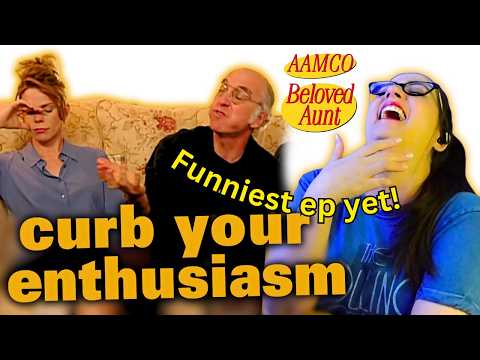 🟡CURB YOUR ENTHUSIASM 1x7 AAMCO 1x8 Beloved Aunt FIRST TIME WATCHING TV Episode Reaction