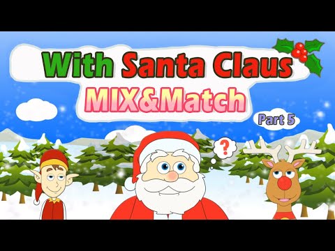 Santa’s Crazy Christmas Mix & Match– lots of crazy, funny, silly pairs!