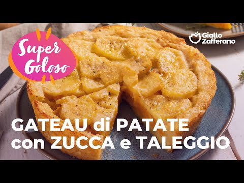 GATEAU di PATATE con ZUCCA e TALEGGIO🍂🥔 #adv