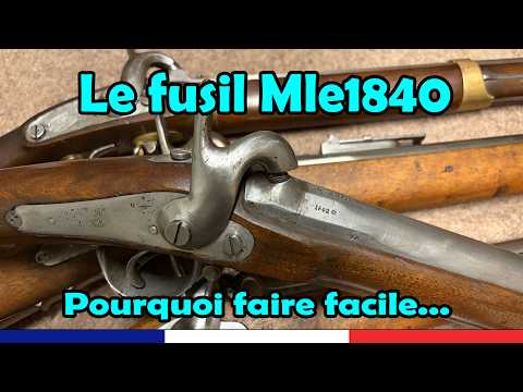 Le fusil modèle 1840 + Guide des fusil d'infanterie à percussion
