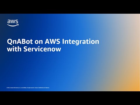 QnABot on AWS Integration with Servicenow | Amazon Web Services
