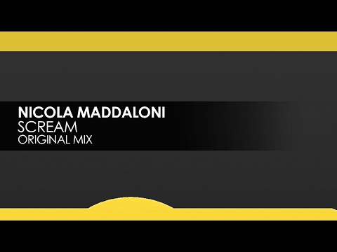 Nicola Maddaloni - Scream - UCvYuEpgW5JEUuAy4sNzdDFQ