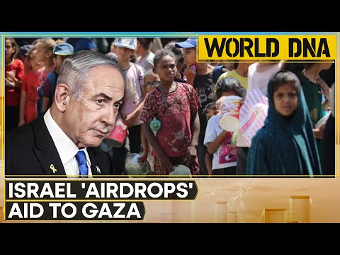 World DNA LIVE: Israel 'Airdrops' Aid To Gaza; Thailand, Cambodia Agree To Immediate Ceasefire