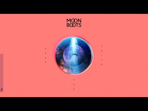 Moon Boots - Keep The Faith feat. Nic Hanson - UCbDgBFAketcO26wz-pR6OKA