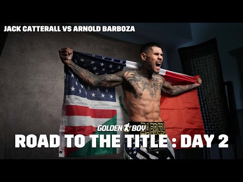 Road to the Title | Jack Catteral vs. Arnold Barboza Jr.! Day two recap #andthenew