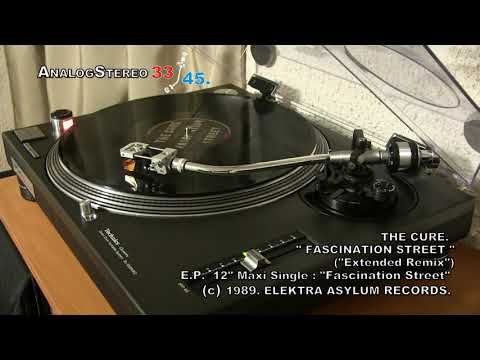 The Cure:  " Fascination Street."  ( Extended Remix )  ... En Vinyl Maxi Single 12" ¡¡¡