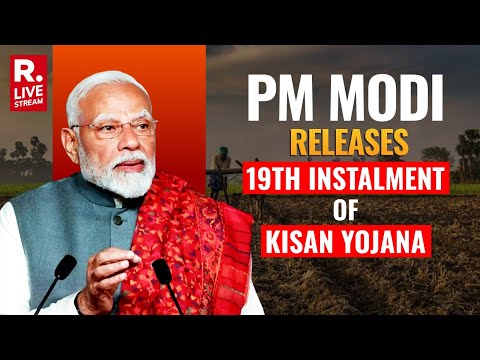 PM Kisan Samman Nidhi Yojana LIVE: PM Modi Releases 19th Instalment of PM Kisan Scheme
