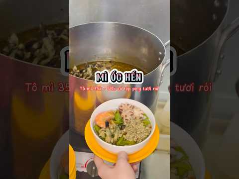 MÌ ỐC HẾN 35K 50K mà tóp ping cỡ đó Q.10 dii #miochendilan #kyn99er #quan10angi #miochen #migoi