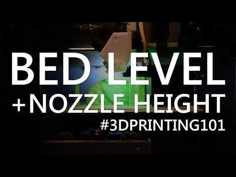 How to Set your Nozzle Height and Level your Bed - 3D Printing 101 - UCxQbYGpbdrh-b2ND-AfIybg