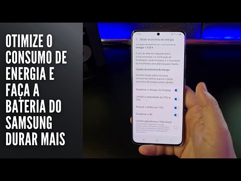 Otimize o consumo de energia e faça a bateria do Samsung durar mais