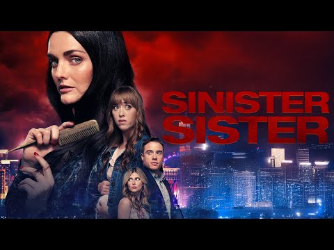 Sinister Sister | Full Movie | Andrea Bowen | Lydia Hearst | Brando Eaton | Diora Baird