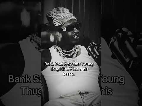 Young thug and bank sit down #shorts
