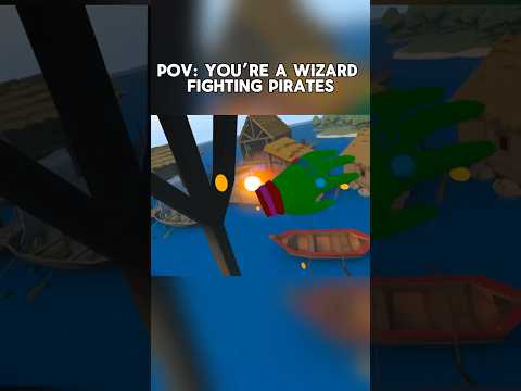 Wizard in VR vs Pirates…