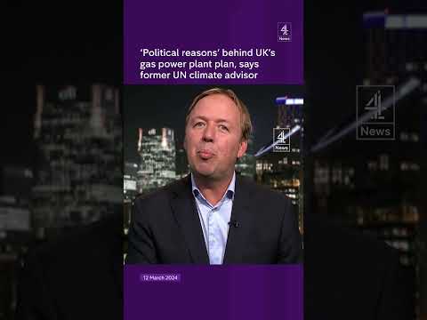 ‘Political reasons’ behind UK's gas power plant plan, says former UN climate advisor