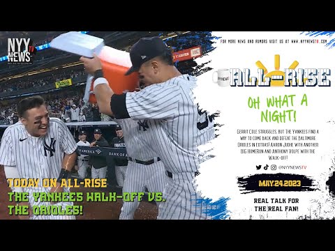 All-Rise: The Yankees Walk-Off vs. The Orioles! Aaron Judge is the GOAT