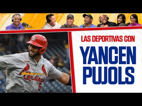 La GRANDEZA de Albert Pujols - Las Deportivas con Yancen y la cancelación de Fernando Sena