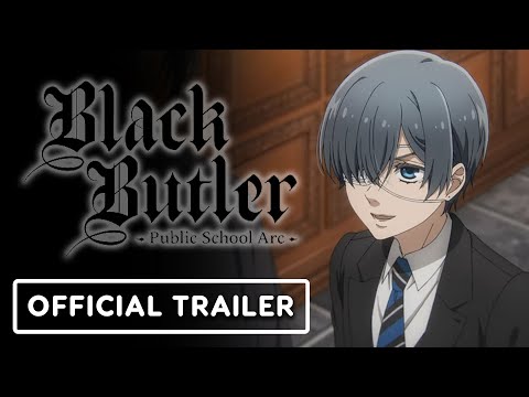 Black Butler -Public School Arc- Official Trailer (English Subtitles)