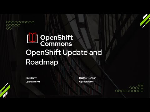 OpenShift Commons Gathering, Raleigh - OpenShift Update and Roadmap