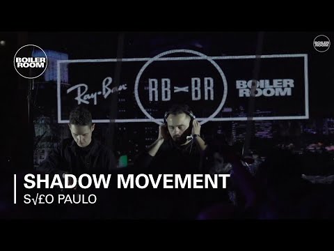 Shadow Movement Ray-Ban x Boiler Room 019 São Paulo | DJ Set - UCGBpxWJr9FNOcFYA5GkKrMg