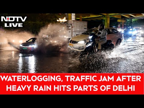 Delhi Rain | Waterlogging, Traffic Jam After Heavy Rain Hits Parts Of Delhi