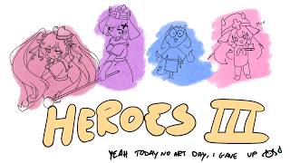 【 Heroes 3 】I cannot draw today edition 【Alicja, Momoka, Yuno, Dianko】