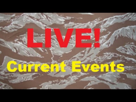 LIVE STREAM: Current Events & other stuff