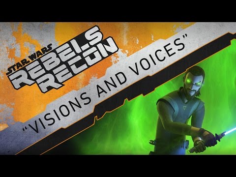 Rebels Recon #3.10: Inside "Visions and Voices" | Star Wars Rebels - UCZGYJFUizSax-yElQaFDp5Q