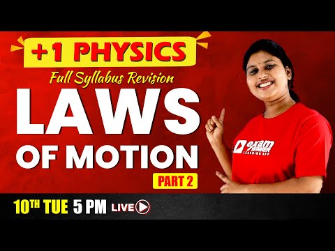 Plus one Complete Revision | Physics | Laws of Motion| Part 2 | Exam Winner