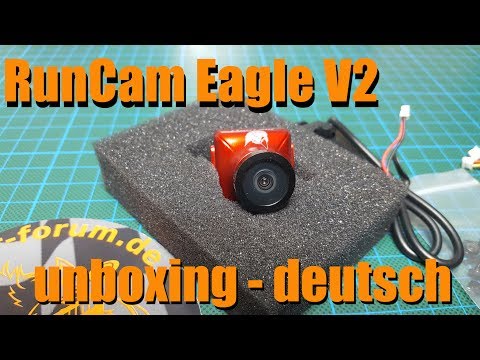 RunCam Eagle 2 - unboxing - deutsch - UCEgYJzDoHXldsG3Y-9LjG9A