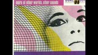 Esquivel - La Mantilla - More Of Other Worlds Other Sounds