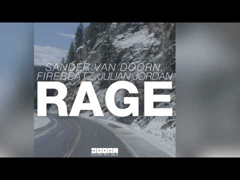 Sander van Doorn, Firebeatz, Julian Jordan - Rage (Original Mix) [Official] - UCVA5uYDPjkQXcnzLQXGrlyg