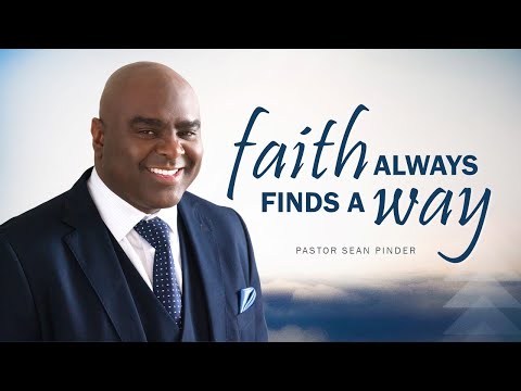 FAITH ALWAYS Finds a Way