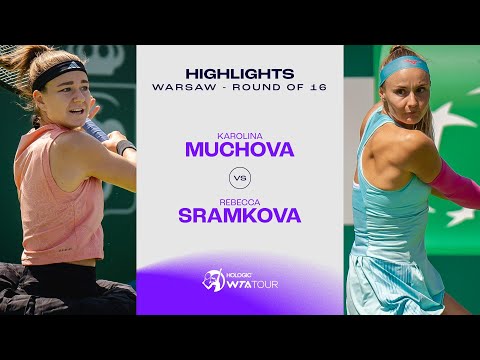 Karolina Muchova vs. Rebecca Sramkova | Warsaw Round of 16 | WTA Match Highlights