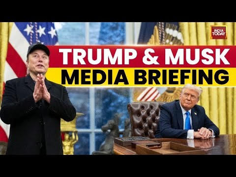 Elon Musk-Trump White House Press Conference Full: Elon Musk Exits DOGE, White House