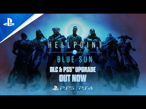 Hellpoint - Blue Sun DLC & PS5 Upgrade Launch Trailer | PS5 & PS4 Games