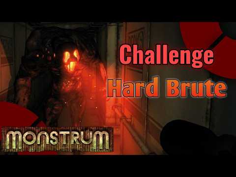 CHALLENGE 🔥 Hard Brute 🔥| Monstrum