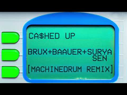 BRUX - CA$HED UP (Machinedrum Remix)