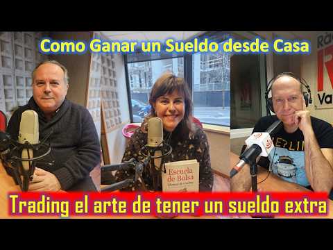 Como Ganar un Sueldo desde Casa. Trading: el Arte de Tener un Sueldo Extra