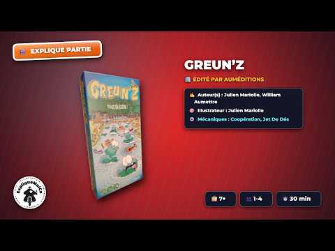 Explique partie de 🎲 GREUN’Z 📦 chez #Aumeditions #expliquemoica