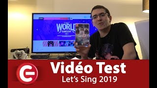 Vido-test sur Let's Sing 2019